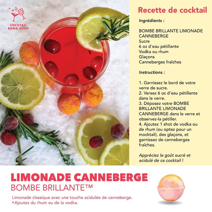 LIMONADE CANNEBERGE - BOMBE COCKTAIL